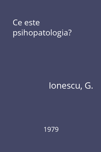 Ce este psihopatologia?