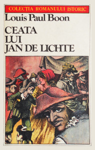 Ceata lui Jan de Lichte : un roman picaresc din veacul al optsprezecelea
