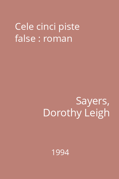 Cele cinci piste false : roman
