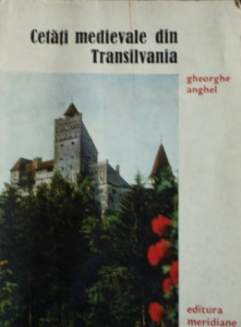 Cetăţi medievale din Transilvania