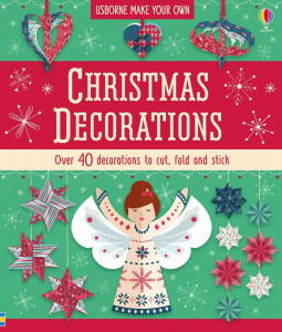 Christmas decorations : [step-by-step instruction book]