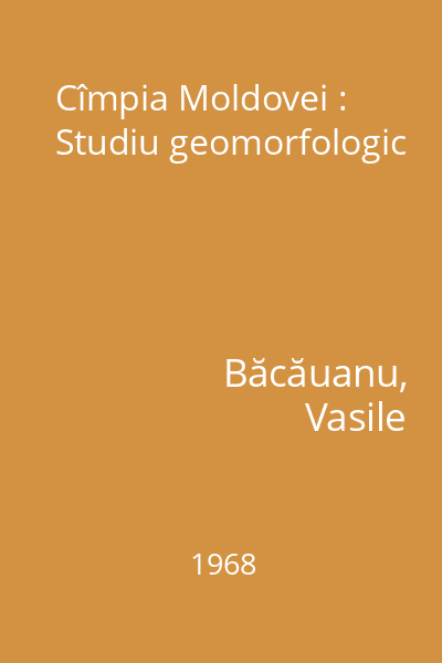 Cîmpia Moldovei : Studiu geomorfologic