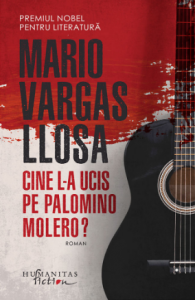 Cine l-a ucis pe Palomino Molero? : roman