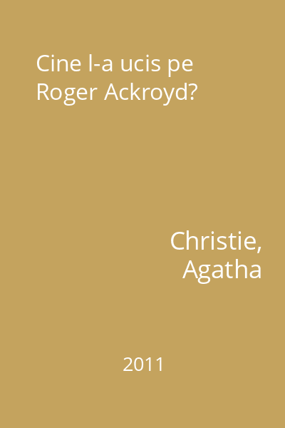 Cine l-a ucis pe Roger Ackroyd?