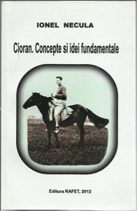 Cioran : concepte și idei fundamentale
