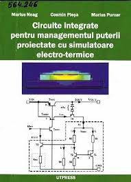 Circuite integrate pentru managementul puterii proiectate cu simulatoare electro-termice