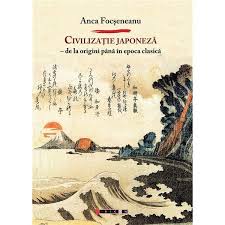 Civilizaţie japoneză : de la origini până în epoca clasică