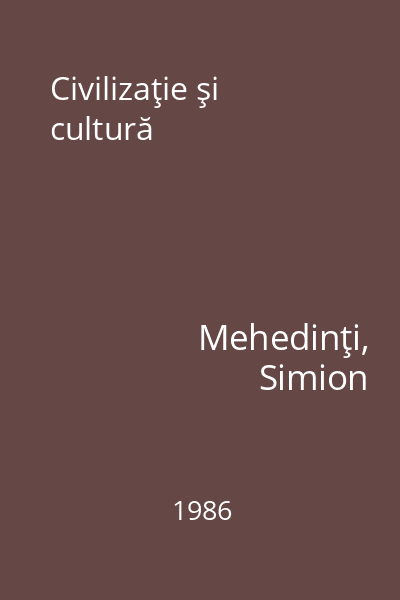 Civilizaţie şi cultură