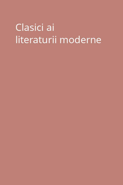 Clasici ai literaturii moderne