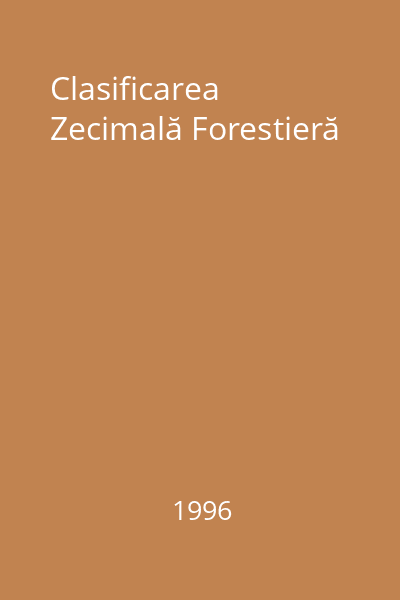 Clasificarea Zecimală Forestieră