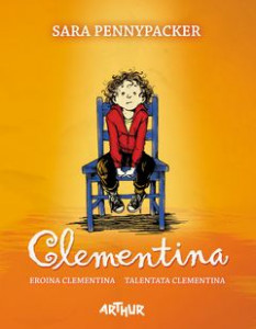 Clementina; Eroina Clementina; Talentata Clementina