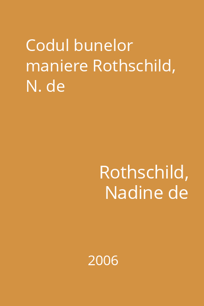 Codul bunelor maniere Rothschild, N. de