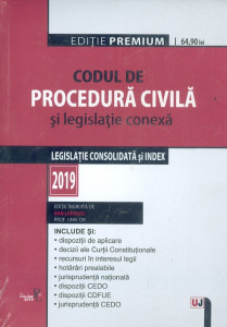 Codul de procedură civilă şi legislaţie conexă