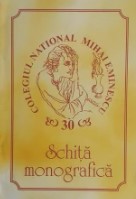 Colegiul Naţional "Mihai Eminescu" - 30 : schiţă monografică