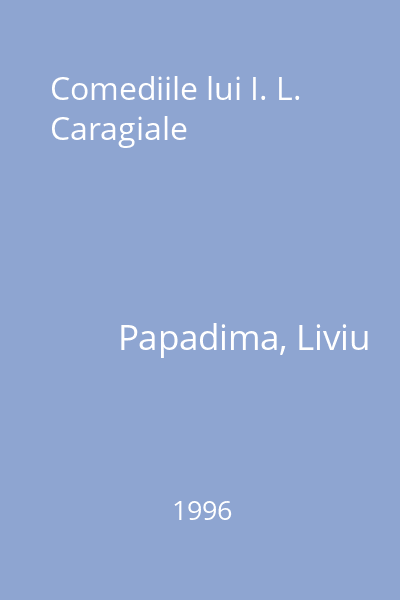 Comediile lui I. L. Caragiale