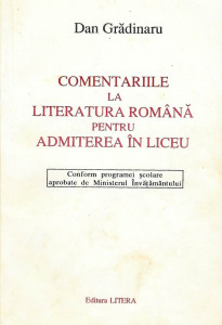 Comentariile la literatura română pentru admiterea în liceu
