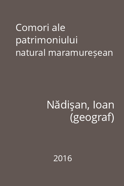 Comori ale patrimoniului natural maramureșean