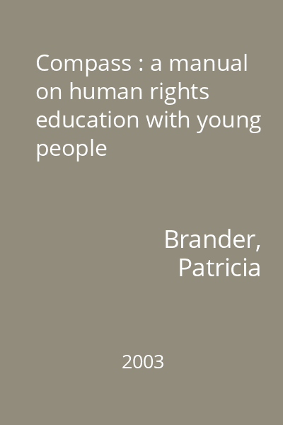 Compass : a manual on human rights education with young people