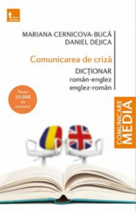 Comunicarea de criză : dicţionar român-englez, englez-român