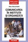 Comunicarea în instituţii şi organizaţii