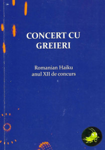 Concert cu greieri : Romanian haiku