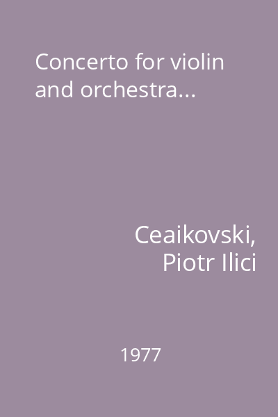 Concerto for violin and orchestra...