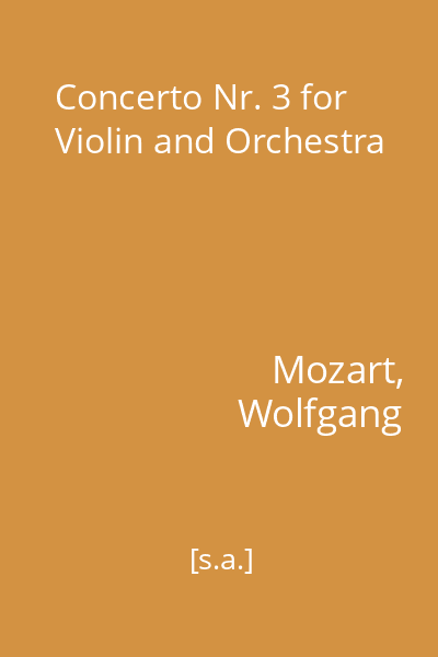 Concerto Nr. 3 for Violin and Orchestra