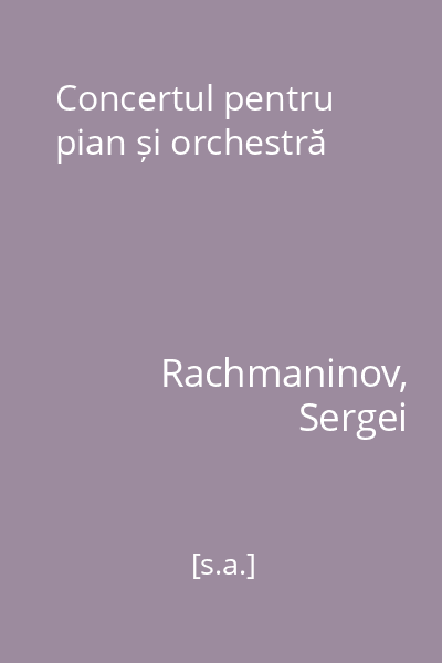 Concertul pentru pian și orchestră