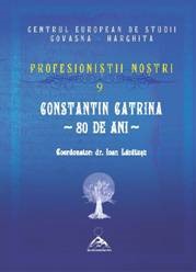 Constantin Catrina - 80 de ani