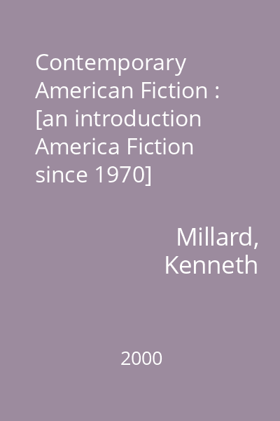 Contemporary American Fiction : [an introduction America Fiction since 1970]