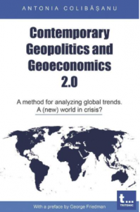 Contemporary geopolitics and geoeconomics 2.0 : a method for analyzing global trends a (new) world in crisis?