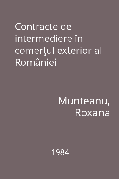 Contracte de intermediere în comerţul exterior al României