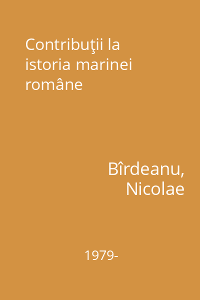 Contribuţii la istoria marinei române