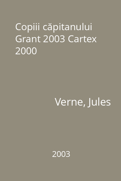 Copiii căpitanului Grant 2003 Cartex 2000