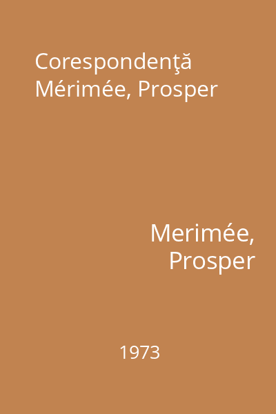 Corespondenţă Mérimée, Prosper