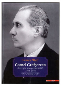 Cornel Grofșorean : biografia unei personalități