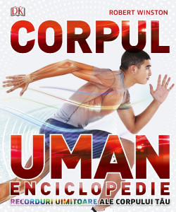 Corpul uman : enciclopedie