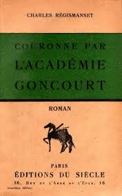 Couronné par L'Académie Goncourt : roman