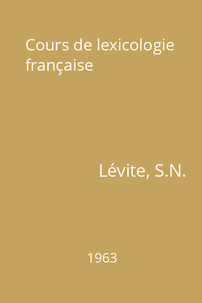 Cours de lexicologie française