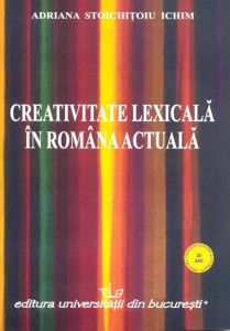 Creativitate lexicală în România actuală