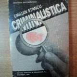 Criminalistica (ştiinţa şi tehnica investigaţiilor penale) : tehnica criminalistică