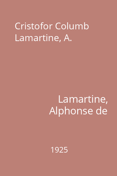 Cristofor Columb Lamartine, A.
