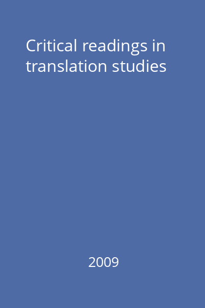 Critical readings in translation studies