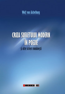 Criza sufletului modern în poezie şi alte scrieri româneşti