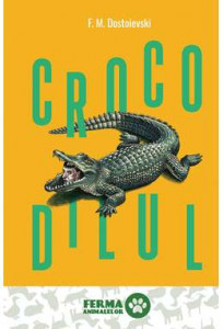 Crocodilul : o nemaipomenită întâmplare sau Păţania din pasaj