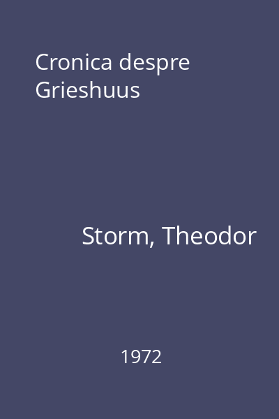 Cronica despre Grieshuus