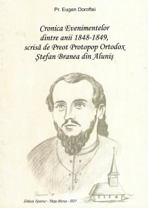 Cronica evenimentelor dintre anii 1848-1849, scrisă de preot protopop ortodox Ștefan Branea din Aluniș