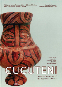 Cucuteni : a great civilization of the prehistoric world