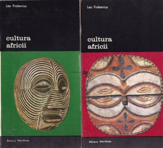 Cultura Africii : prolegomene la o teorie a configurării istorice