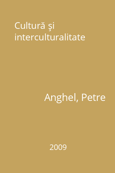 Cultură şi interculturalitate